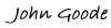 john goode signature